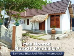 Sambut Wisatawan di Mandalika, Kemen PUPR Sudah Bangun 398 Homestay