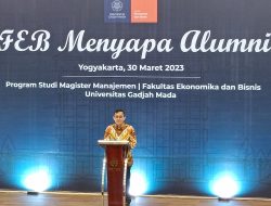FBE UGM Menyapa Alumni, Dihadiri 300 Alumni yang Tergabung dalam KAFEGAMA