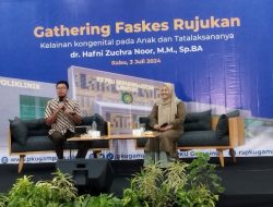 Untuk Meningkatkan Pelayanan Kesehatan, RS PKU Muhammadiyah Gamping Gelar Gathering Faskes Rujukan
