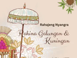 Contoh Ucapan Hari Galungan 2025: Rangkaian Doa dan Harapan untuk Keluarga dan Sahabat