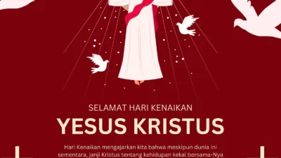 Kumpulan Caption Kata-Kata Selamat Hari Kenaikan Yesus Kristus 2025 Penuh Makna dan Doa