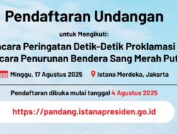Link dan Cara Daftar Upacara HUT RI di Istana Jakarta, Sampai Kapan Dibuka?