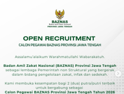 Rekrutmen Calon Pegawai Baznas Jateng 2026, Link Pendaftaran dan Jadwalnya