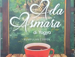 Resensi Buku: Ada Asmara di Jogja, Kumpulan Cerpen
