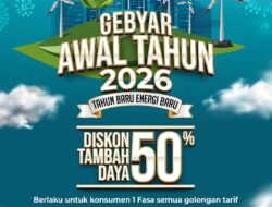 Diskon Tambah Daya 50% hingga 20 Januari 2026, Ini Syarat dan Caranya