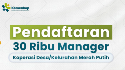Link Rekrutmen Loker 30.000 Manajer Koperasi Merah Putih, Ditutup Kapan? Ini Syarat Lengkapnya