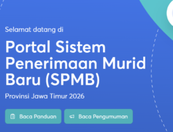 Link dan Jadwal SPMB Jatim 2026 SMA SMK, Ikuti Tahapan Pendaftaran Online
